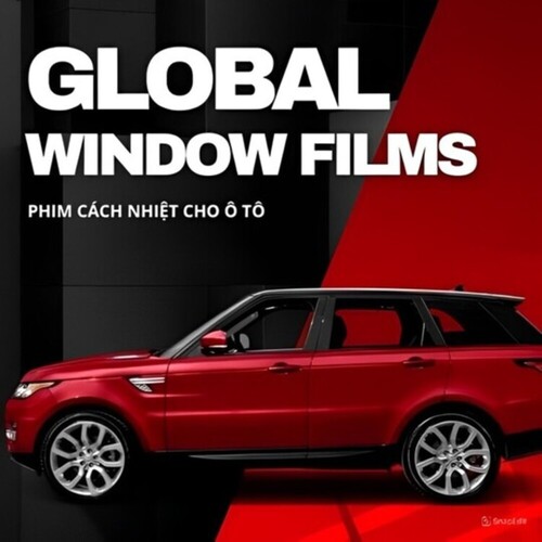 Giá dán phim cách nhiệt Global và ưu điểm vượt trội 2026