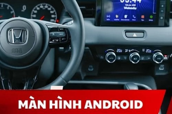 MÀN HÌNH ANDROID CHO XE HRV