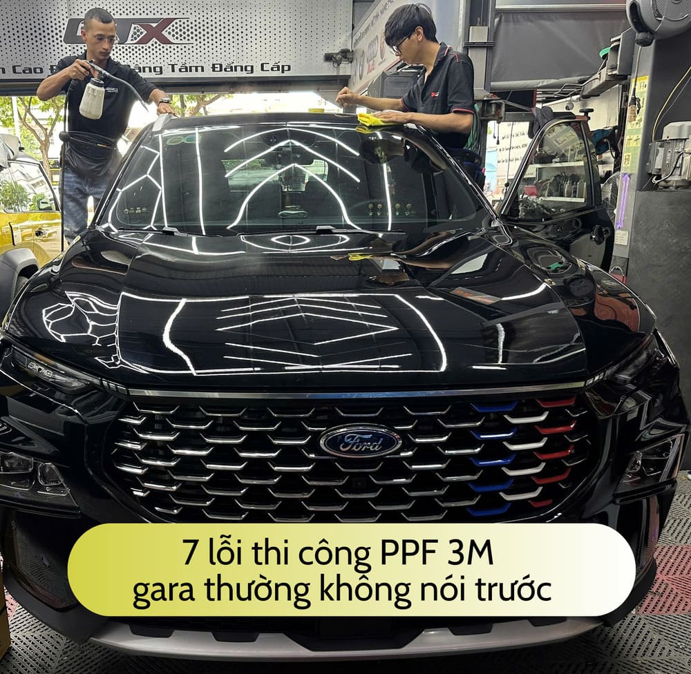 7 lỗi thi công PPF 3M mà gara thường không nói trước cho bạn biết