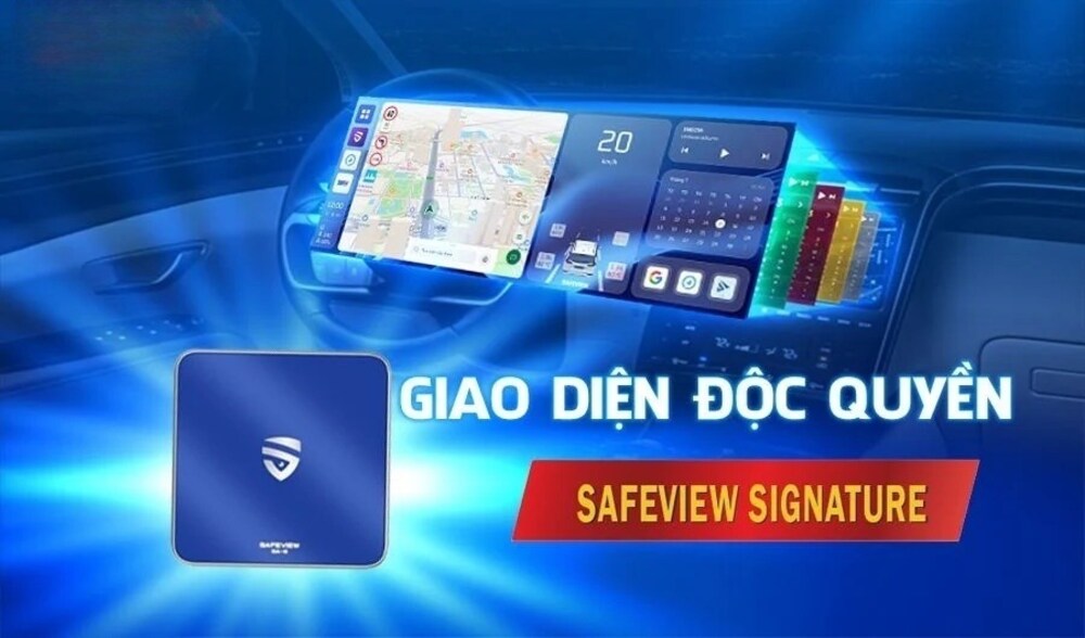  Giao diện thiết kế độc quyền SAFEVIEW Signature
